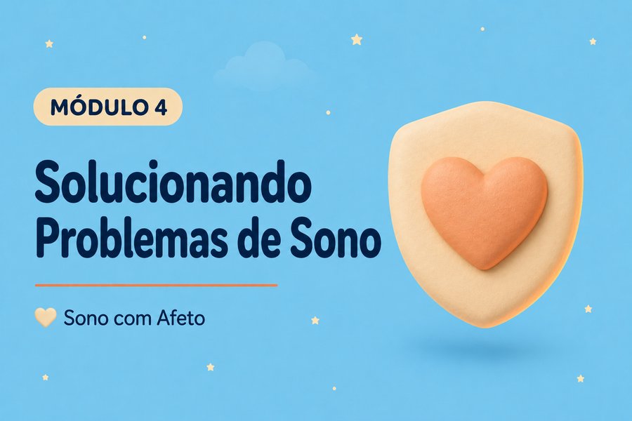 Capa do Módulo 4: Solucionando Problemas de Sono
